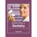 Clinical Cases in Dentistry