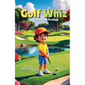 Golf Whiz: The Young Prodigy
