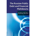 The Russian Public Debt and Financial Meltdowns