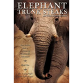 ELEPHANT TRUNK STEAKS and Other Adventure Stories