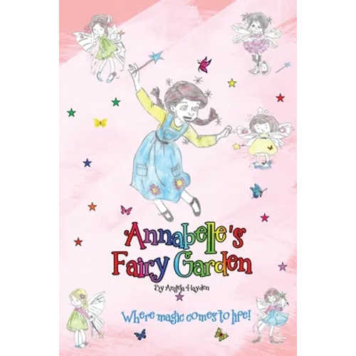 Annabelle's Fairy Garden