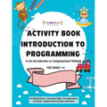 A journey to coding wonderland: A fun introduction to Computational Thinking