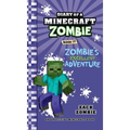 Diary of a Minecraft Zombie Book 17: Zombie's Excellent Adventure
