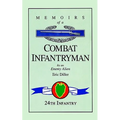 Memoirs of a Combat Infantryman by an Enemy Alien