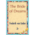 The Bride of Dreams