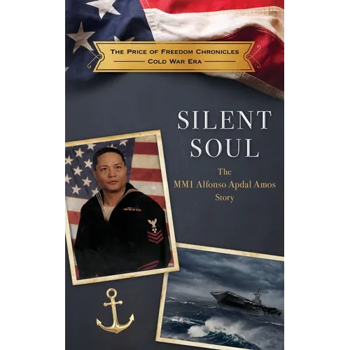 Silent Soul: The MM1 Alfonso Apdal Amos Story