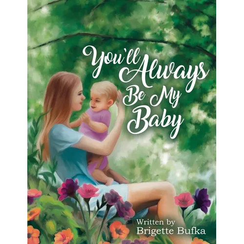 You'll Always Be My Baby