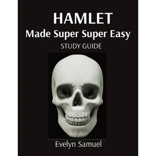 Hamlet: Made Super Super Easy
