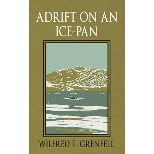 Adrift on an Ice-Pan