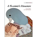 A Bluebird's Memories
