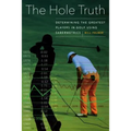 The Hole Truth: Determining the Greatest Players in Golf Using Sabermetrics