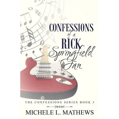 Confessions of a Rick Springfield Fan