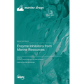 Enzyme Inhibitors from Marine Resources