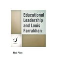 Educational Leadership and Louis Farrakhan
