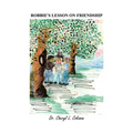 Robbie's Lesson on Friendship