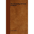 The Marketing Of Farm Products