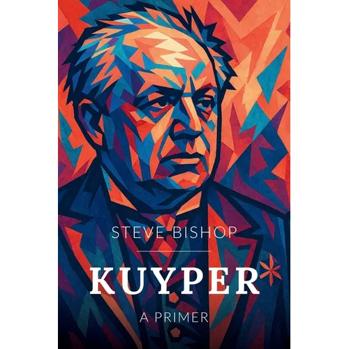 Kuyper: A Primer