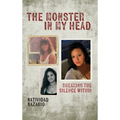 The Monster In My Head: Breaking the Silence Within