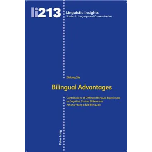 Bilingual Advantages: Contributions of Different Bilingual Experiences to Cognitive Control Differences Among Young-adult Bilinguals