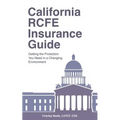 California RCFE Insurance Guide: Getting the Protection You Need in a Changing Environment