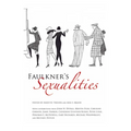Faulkner's Sexualities: Dana Andrews