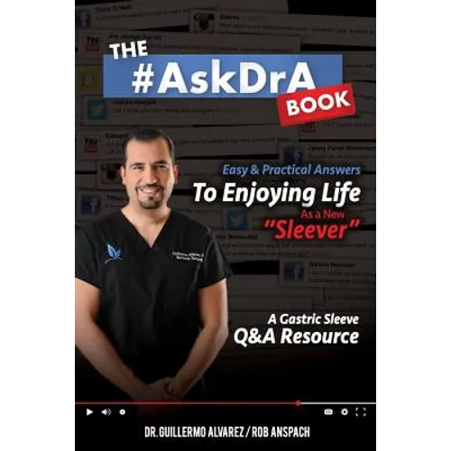 The #AskDrA Book: Easy & Practical Answers To Enjoying Life As A New Sleever.