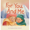 For You and Me