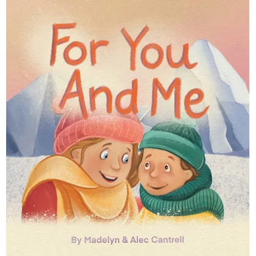 For You and Me