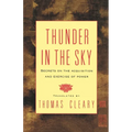 Thunder in the Sky: Secrets on the Acquisition and Exercise of Power