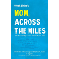 Mom, Across The Miles