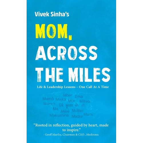 Mom, Across The Miles