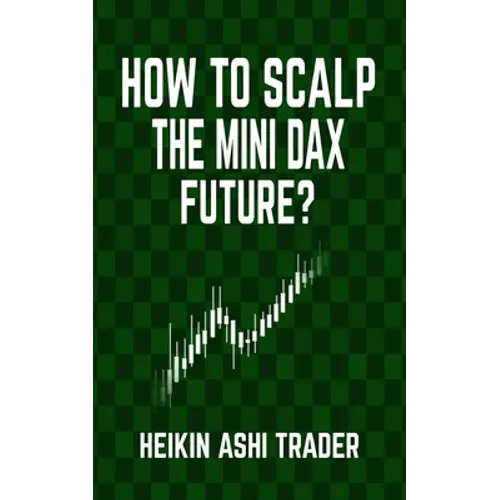 How to Scalp the Mini-DAX Future