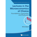 Lectures in the Microeconomics of Choice