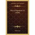Life of Napoleon V5 (1849)
