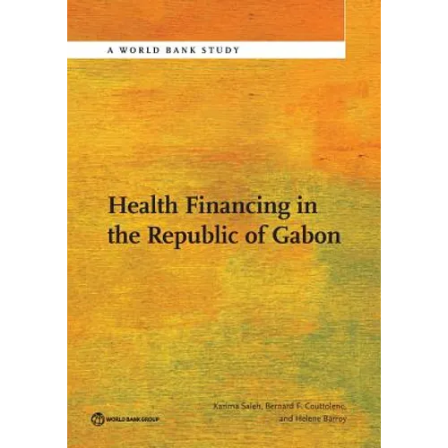 Health Financing in the Republic of Gabon