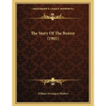 The Story Of The Beaver (1901)