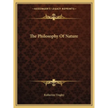 The Philosophy Of Nature
