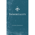 Immortality