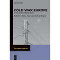 Cold War Europe: A Space of Communication