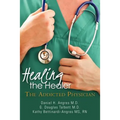 Healing the Healer: The Addicted Physician