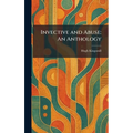 Invective and Abuse: An Anthology