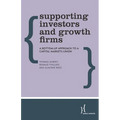 Supporting Investors and Growth Firms: A Bottom-Up Approach to a Capital Markets Union