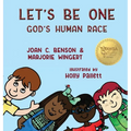Let's Be One: God's Human Race
