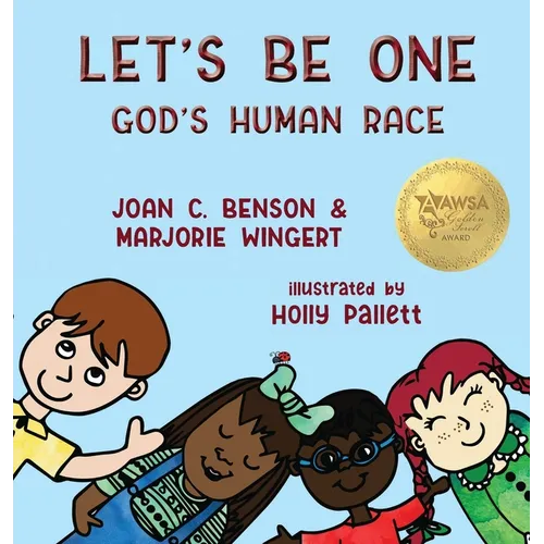 Let's Be One: God's Human Race