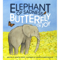 Elephant of Sadness, Butterfly of Joy