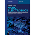 Nanoelectronics: From Device Physics and Fabrication Technology to Advanced Transistor Concepts