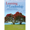 Learning for Leadership: Developmental Strategies for Building Capacity in Our Schools