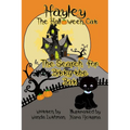 Hayley the Halloween Cat and the Search for Bitty the Bat