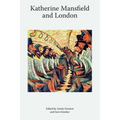 Katherine Mansfield and London
