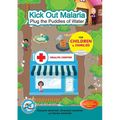 Kick Out Malaria: Plug The Puddles of Water